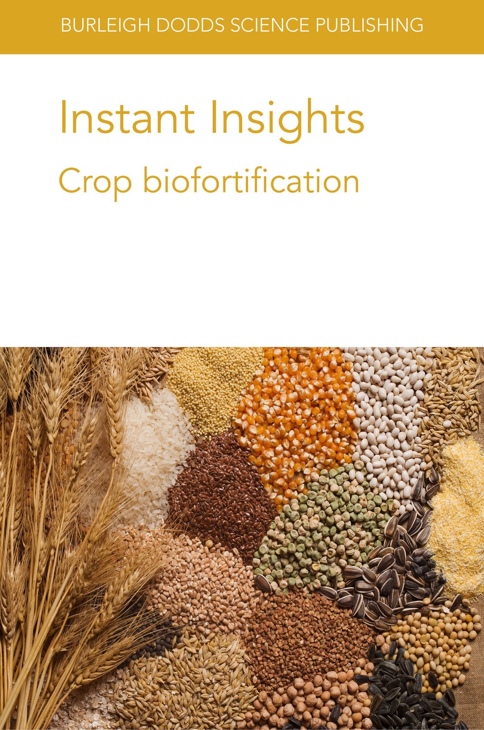 Book cover image for Instant Insights: Crop biofortification ISBN: 9781801460576
